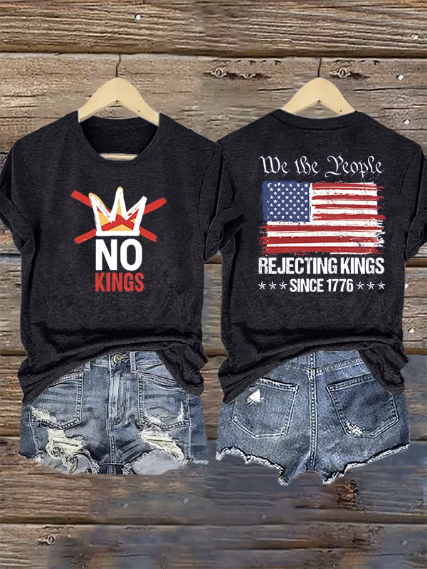🔥Buy 3 Get 15% Off🔥Women's  No Kings, Rejecting Kings Since 1776, We The People T-Shirt