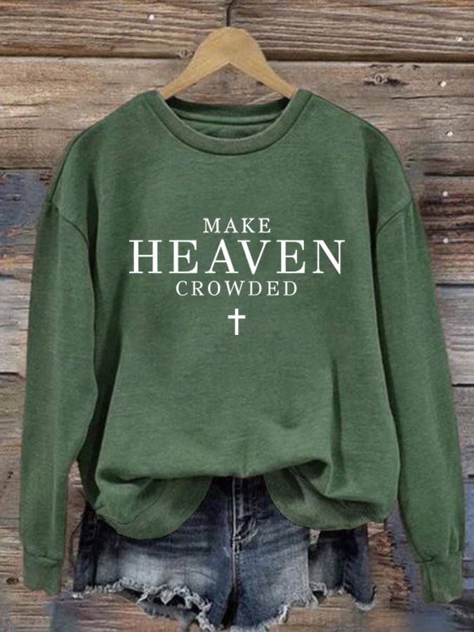 Women's   Let Heaven Gather Round Neck Printed   Sweatshirt