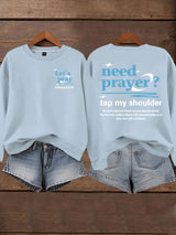 🔥Buy 3 Get 15% Off🔥Women's Need Prayer Tap My Shoulder  Sweatshirts