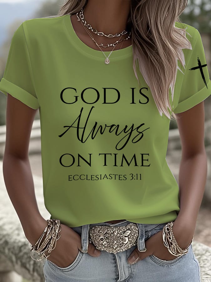 Women's God Is Always On Time T-Shirt