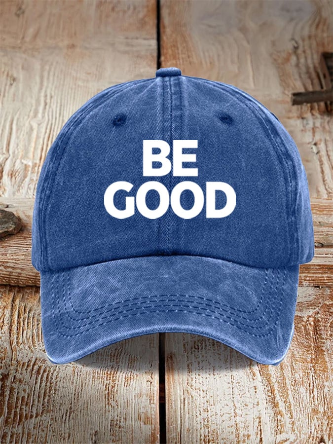 🔥Buy 3 Get 15% Off🔥Unisex Be Good Political Baseball Cap