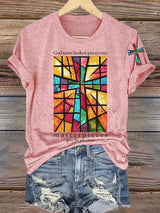 Women's God Turns Broken Pieces Into Masterpieces  Print T-shirt