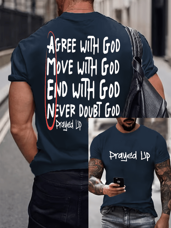 Men'S Casual "I Have Prayed And Been Ready To Face Anything" Faith Short Sleeve T-Shirt