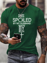Men's Blessed By God Spoiled By My Husband Protected By Both Print T-Shirt