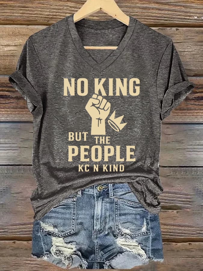 🔥Buy 3 Get 15% Off🔥V-neck Women's no king but the people KC N kind Printed Casual T-Shirt