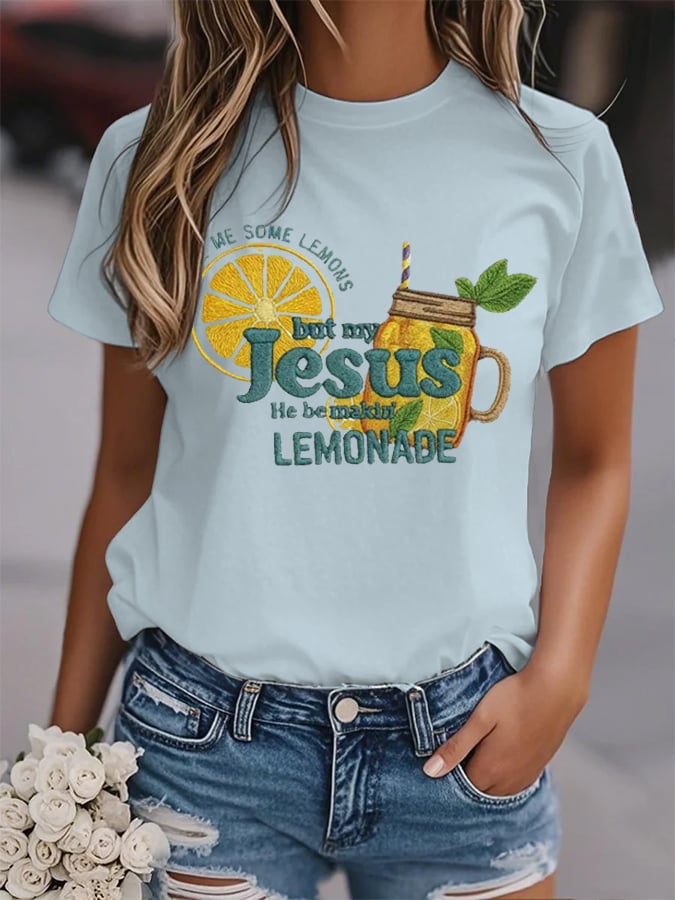 Women's  Life Gave Me Some Lemons, But My Jesus Turned Them Into Lemonade Faith  Print Shirt