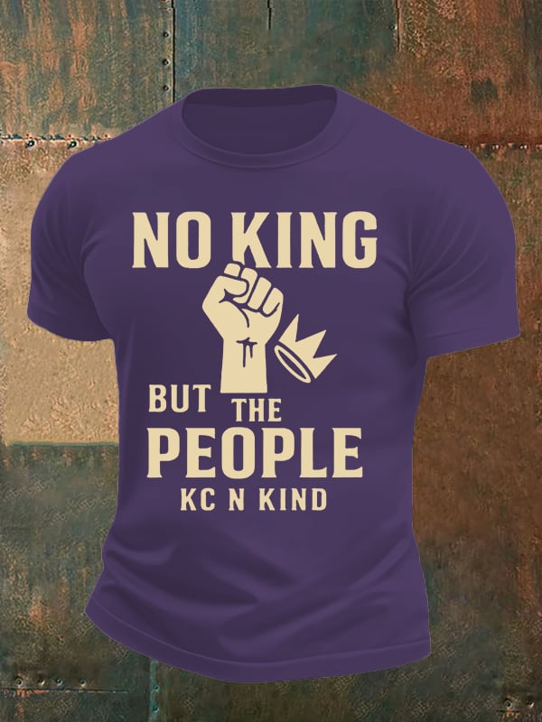 🔥Buy 3 Get 15% Off🔥Men's no king but the people KC N kind print  T-Shirt