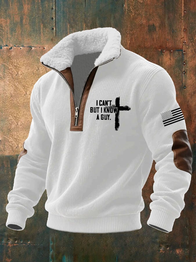 Men's I Can't But I Know A Guy Printed Knitted Fabric Zipper Fur Collar Long-Sleeved Sweatshirt
