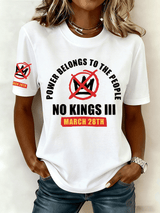 🔥Buy 3 Get 15% Off🔥Women's "POWER BELONGS TO THE PEOPLE NO KINGS MARCH 28TH" Printed Retro Short-Sleeve T-Shirt