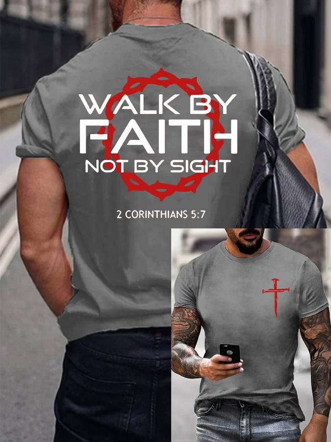 Men'S Casual Walk By Faith Not By Sight Print T-Shirt