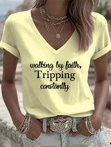 Women's Walking By Faith Tripping Constantly Print T-Shirt