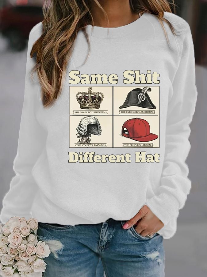 Women's  Same Shit Different Hat FDT Print  Sweatshirt