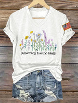 🔥Buy 3 Get 15% Off🔥V-Neck Retro Democracy Has No Kings Print T-Shirt