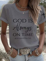 Women's God Is Always On Time T-Shirt