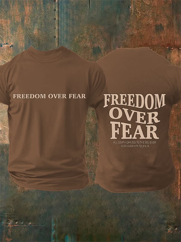 Men's  Freedom over fear Printed  Casual T-shirt