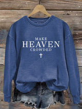 Women's   Let Heaven Gather Round Neck Printed   Sweatshirt