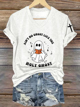 Women's Ain't No Ghost Like The Holy Ghost Print Casual T-shirt