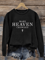 Women's   Let Heaven Gather Round Neck Printed   Sweatshirt
