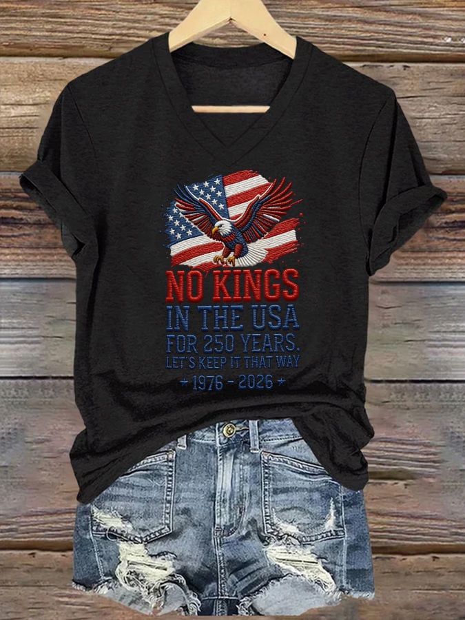 🔥Buy 3 Get 15% Off🔥Women's No Kings For 250 Years Print V Neck T-shirt