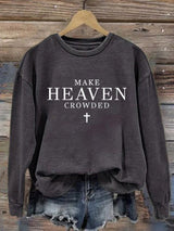 Women's   Let Heaven Gather Round Neck Printed   Sweatshirt