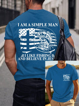 Men's I'm A Simple Man, I Love Fishing, I Believe In Jesus Print T-Shirt