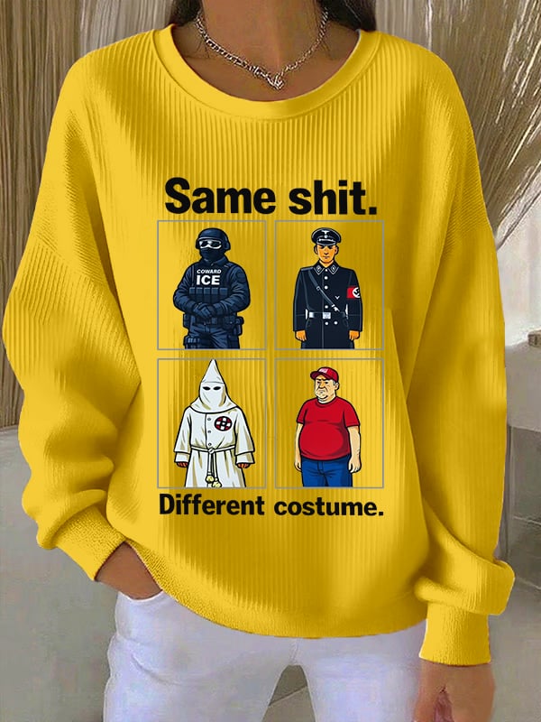 🔥Buy 3 Get 15% Off🔥Women's  Same shit Different costume Print Sweatshirt